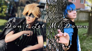 Dont Let Me Down  Miraculous Ladybug CMV [upl. by Huckaby689]