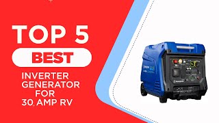 Top 5 Best Inverter Generator for 30 Amp RV to Buy in 2025  Reviews  Best 30 Amp Generators for RV [upl. by Rudwik]