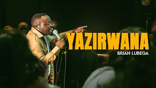 Yazirwana LIVE  He fights my battles  Brian Lubega [upl. by Aneekan62]