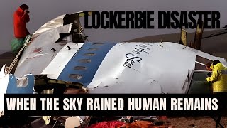 Lockerbie bombing When the sky rained human remains [upl. by Armanda20]