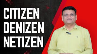 CitizenDenizenNetizen Englsih By Wadhwa Sir [upl. by Icyac660]