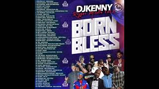 DJ KENNY BORN BLESS REGGAE MIXFIX 2023TOBAGO DRUMS RIDDIM FEATURED ALSOSHELL SETTINGZ [upl. by Teferi]