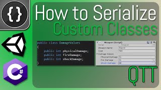 Serializing Custom Classes Unity Tutorial [upl. by Anny310]