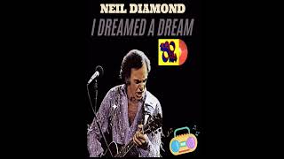 Neil Diamonds quotI Dreamed a Dreamquot climbed to 17 on Hot Adult Contemporary Chart This Week in 1987 [upl. by Qahsi]