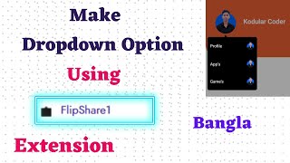 Make Dropdown Option using FlipShare Extension in Kodular Bangla [upl. by Dalpe]