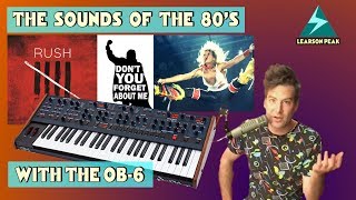 OB6  How To Recreate The Sounds Of The 80s  Jump  Tom Sawyer  Dont You Forget About Me [upl. by Navillus150]