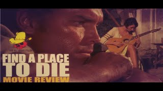 Find a Place to Die movie review The Ol’ West Files [upl. by Refinne]