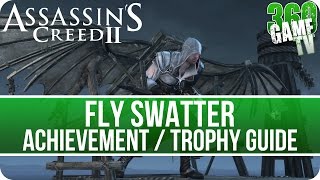 Assassins Creed II  Fly Swatter Achievement  Trophy Guide Assassins Creed The Ezio Collection [upl. by Dwayne430]