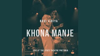 Khona Manje Live [upl. by Annirtak]