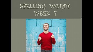 Grade 1 Week 7 Spelling Words [upl. by Eanad]