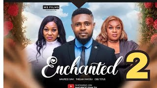 ENCHANTED 2 New Nigerian Movie Update 2024 Latest Nigerian Movie nigerianmovies nollywoodmovie [upl. by Sophronia]