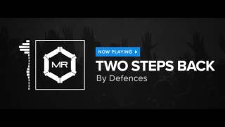 Defences  Two Steps Back HD [upl. by Adnelg254]