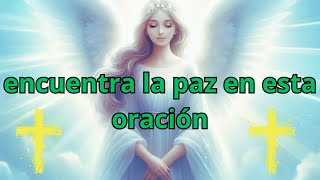 Oración de Paz y Protección Divina [upl. by Agnola]