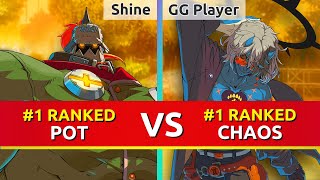 GGST ▰ Shine 1 Ranked Potemkin vs GG player 1 Ranked Happy Chaos Guilty Gear Strive [upl. by Saffren981]