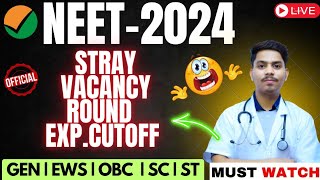 NEET 2024 stray vacancy round Expected Cutoff ⁉️🤯 Category wise ⁉️Low Cutoff  neetneet2024nta [upl. by Yendroc]