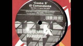 Costa S  El Comandante Original Mix Side A1 [upl. by Jerrome981]