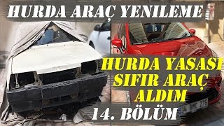 Hurda Araç Yasası İle Sıfır KM Otomobil Aldım  Hurda Araç Yenileme 14Bölüm GREY GARAGE [upl. by Ilyse]