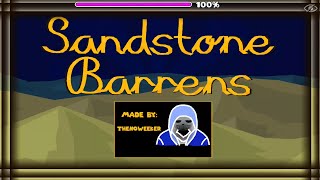 87684847 Sandstone Barrens by TheNoWeeker amp More Insane Geometry Dash [upl. by Ebbie]