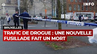 Trafic de drogue  une nouvelle fusillade fait un mort à Bruxelles  RTBF Info [upl. by Lexa]