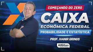 Concurso Caixa Econômica 2024  Aula de Probabilidade e Estatística  AlfaCon [upl. by Annirtak]