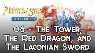 SEGA AGES Phantasy Star 06  The Tower The Red Dragon and The Laconian Sword [upl. by Atilegna]