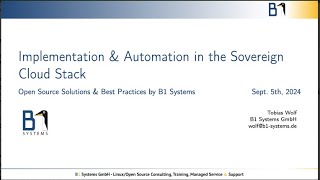 Implementation amp Automation in the Sovereign Cloud Stack Open Source Solutions amp Best Practices [upl. by Jaddo283]