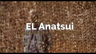 El Anatsui  from Anyako to Tate Modern Turbine Hall [upl. by Laersi]