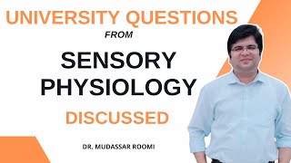 Discussion of short answer questions from Sensory Physiology  Past University questions discussed [upl. by Dlared127]