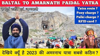 Amarnath yatra 2023 baltal to amarnath yatra 2023 baltal  amarnath yatra 2023 vlog and all details [upl. by Marcellus]