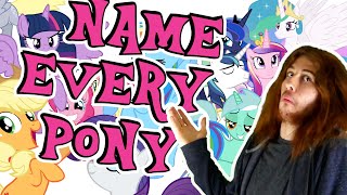 So You Like MLP Name Every Pony [upl. by Latnahc]