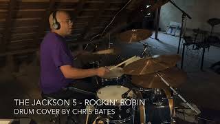 The Jackson 5  Rockin’ Robin Drum Cover Studio Version [upl. by Aicert]