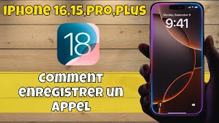 Comment enregistrer un appel iPhone 1615proplus ios 18 [upl. by Auberta]