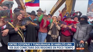 En el páramo de Cotopaxi y Tungurahua se habilitó una vía que conecta la costa subtrópico y sierra [upl. by Engelhart]