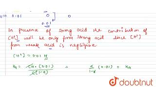 The dissociation constant of acetic acid at a given temperature is 169xx105The degree of d [upl. by Lebar]