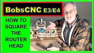 How To Tram  Square The Router On BobsCNC CNC Router CNC Router For Beginners [upl. by Zohara755]