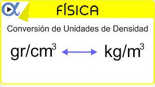 CONVERSIÓN DE UNIDADES DE DENSIDAD grcm³ a kgm³  Física  Vitual [upl. by Seumas475]