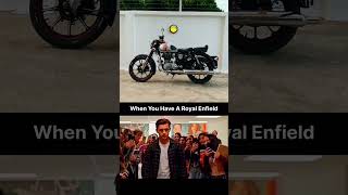 Perks of having a Royal Enfield❤️😂 royalenfieldclassic350 royalenfield classic350cc trending [upl. by Yorgerg]