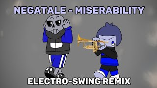 【NegaTale】MISERABILITY  ELECTROSWING REMIX  MEGALOVANIA NO Copyright Music [upl. by Minardi291]