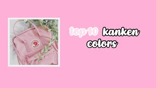 Top 10 Kanken Colors [upl. by Naruq]