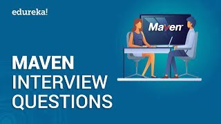 Top 50 Maven Interview Questions and Answers 2020  Maven Build Tool  DevOps Training  Edureka [upl. by Nally587]