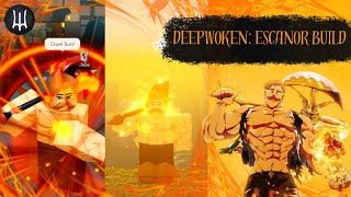 ESCANOR BUILD SHOWCASE  DEEPWOKEN [upl. by Virgie]