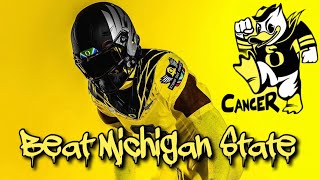 Oregon vs Michigan State Hype  Beat Michigan State [upl. by Schnur]