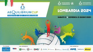 AeQuilibrium Cup  Trofeo dei Territori Lombardia 2024  FINALI [upl. by Taryn868]