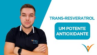 TRANSRESVERATROL UM POTENTE ANTIOXIDANTE [upl. by Anidem]