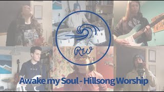 Awake My Soul  Hillsong Worship  Riptide Worship Cover [upl. by Manus866]