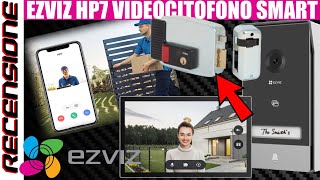 Videocitofono smart e apre la serratura  RECENSIONE Ezviz HP7 2K 7quot [upl. by Lexie]