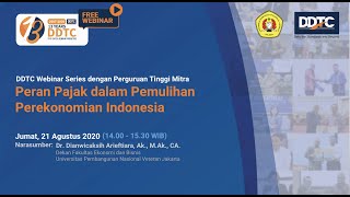 Webinar Series  Peran Pajak dalam Pemulihan Perekonomian Indonesia [upl. by Sarad]