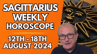 Sagittarius Horoscope  Weekly Astrology  12th to 18th August 2024 [upl. by Ynaffat]