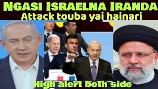 Israel na Iranda landaba soide hairi  Ngasi numidang oikhiba yai  update [upl. by Mencher]