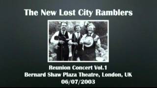 【CGUBA072】The New Lost City Ramblers 06072003 Vol1 [upl. by Barayon]